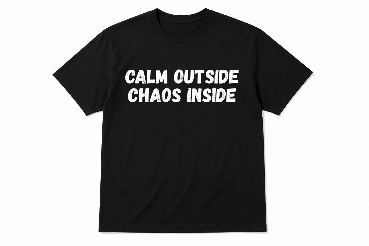 Calm Outside Chaos Inside Shirt