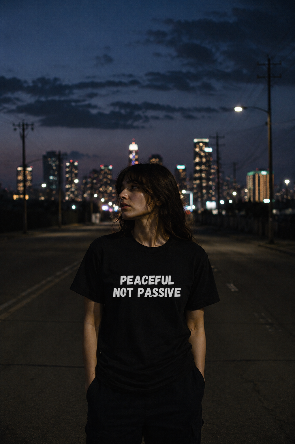 Peaceful Not Passive T-Shirt